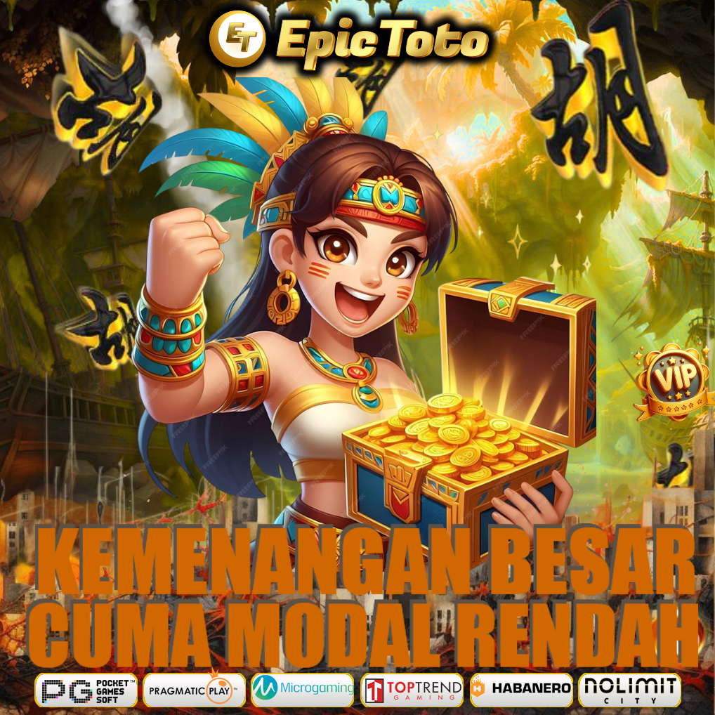 EPICTOTO: Slot Gacor Hari Ini Gampang Menang & Slot Deposit 5000